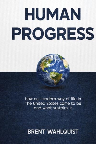 HUMAN PROGRESS