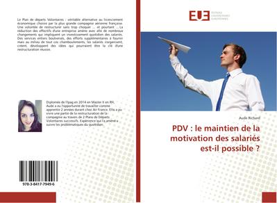 PDV : le maintien de la motivation des salariés est-il possible ?