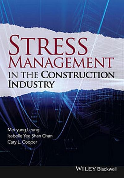 Stress Management in the Construction Industry