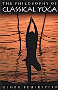 The Philosophy of Classical Yoga