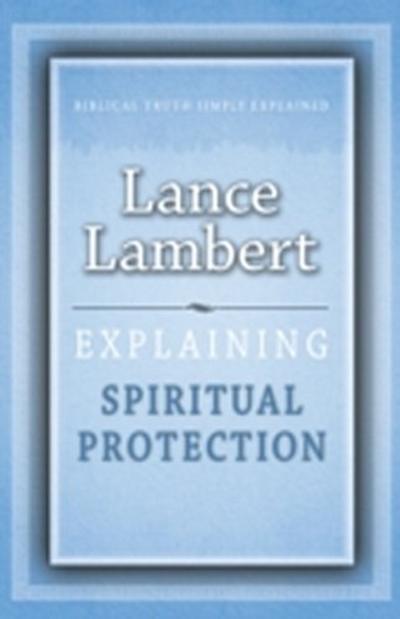 Explaining Spiritual Protection