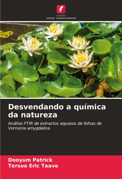 Desvendando a química da natureza