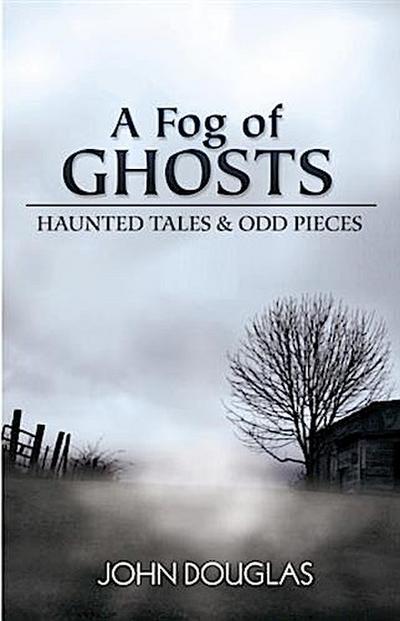 Fog of Ghosts