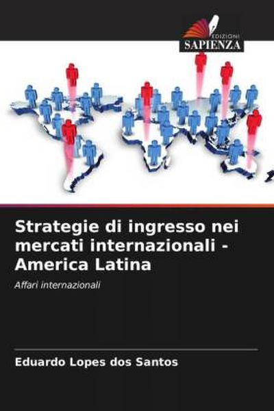 Strategie di ingresso nei mercati internazionali - America Latina