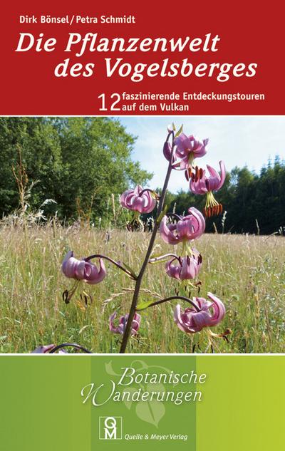 Die Pflanzenwelt des Vogelbergs