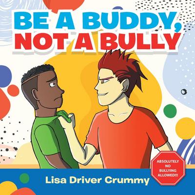 Be a Buddy, Not a Bully