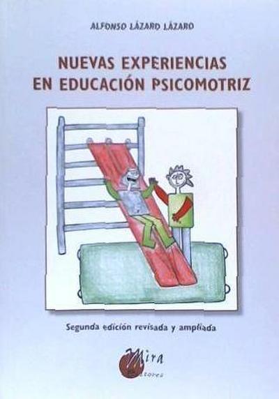 Lázaro Lázaro, A: Nuevas experiencias en educación psicomotr