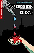 Les guerriers de l’eau
