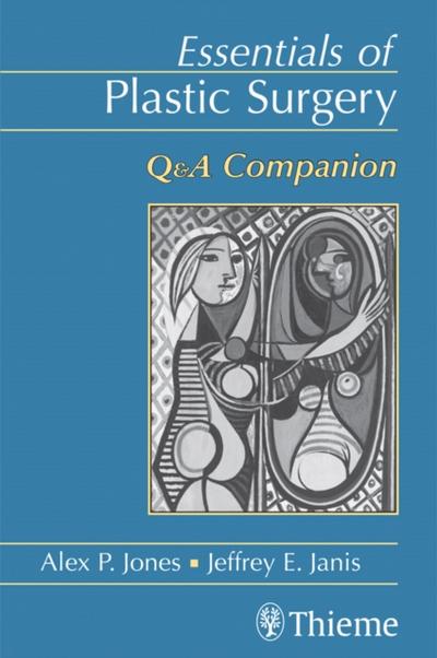 Essentials of Plastic Surgery