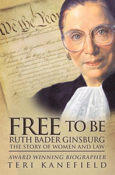 Free To Be Ruth Bader Ginsburg