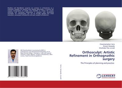 Orthosculpt: Artistic Refinement in Orthognathic surgery