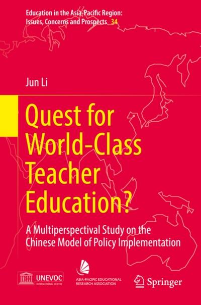 Quest for World-Class Teacher Education?