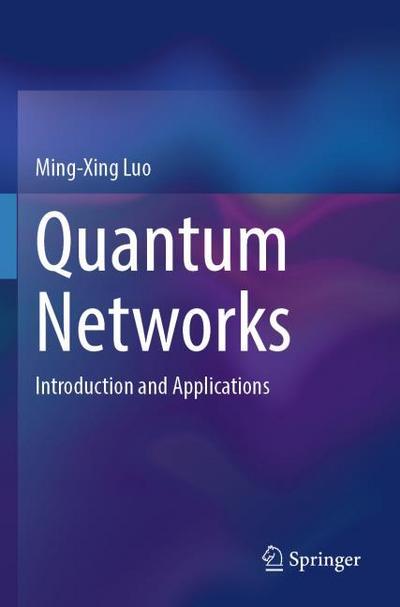 Quantum Networks
