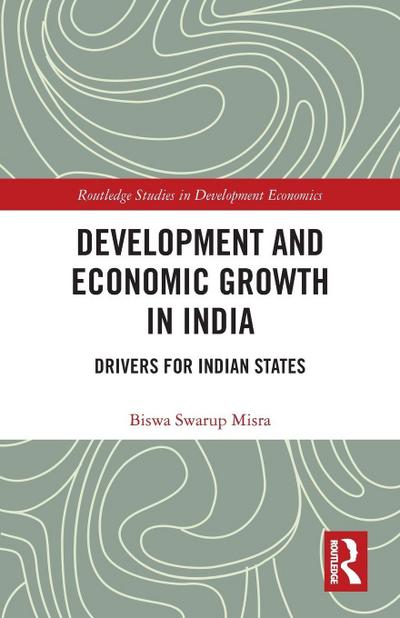 Development and Economic Growth in India