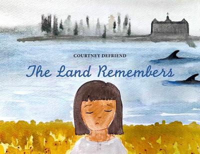 The Land Remembers