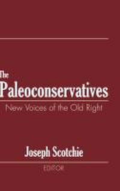 The Paleoconservatives