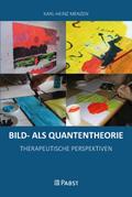 Bild als Quantentheorie