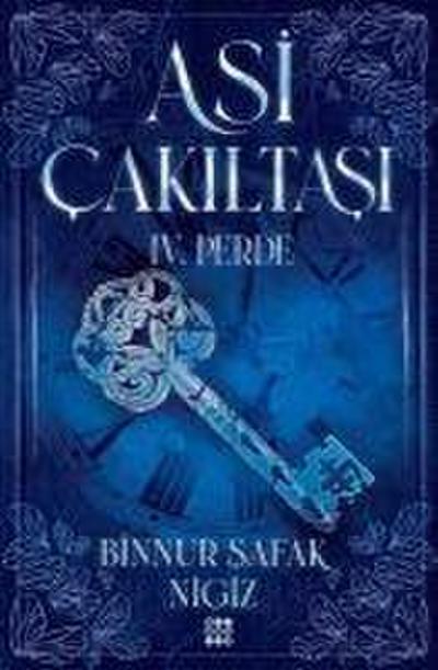 Asi Cakiltasi Serisi - 4. Perde