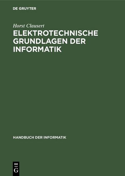 Elektrotechnische Grundlagen der Informatik