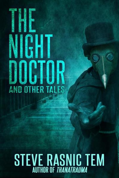 Night Doctor and Other Tales