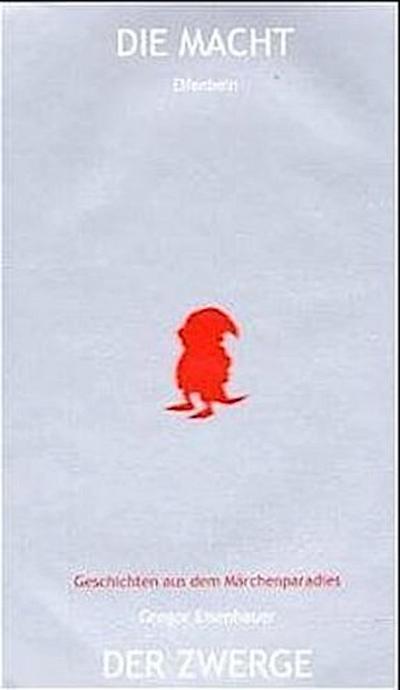 Die Macht der Zwerge
