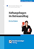 Haftungsfragen im Betreueralltag