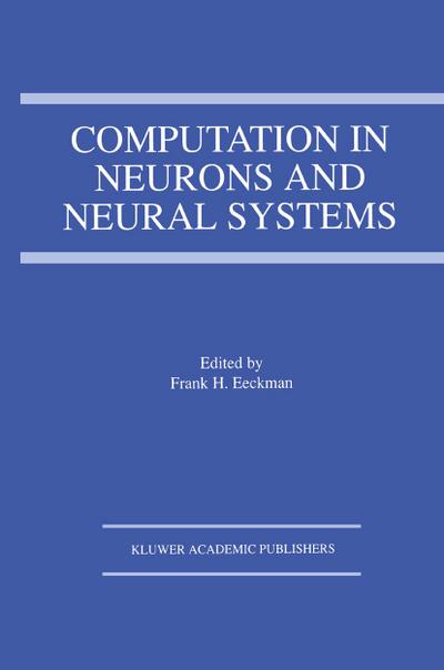 Computation in Neurons and Neural Systems
