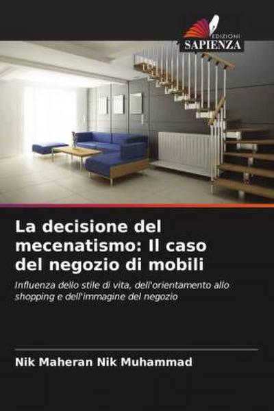 La decisione del mecenatismo: Il caso del negozio di mobili