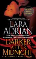 Darker After Midnight (with Bonus Novella a Taste of Midnight): A Midnight Breed Novel: 10