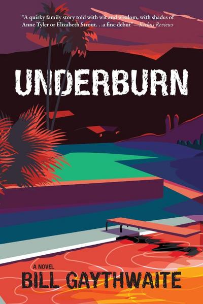 Underburn a Novel