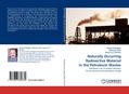 Naturally Occurring Radioactive Material in the Petroleum Wastes