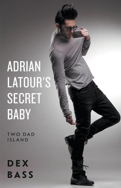 Adrian Latour’s Secret Baby