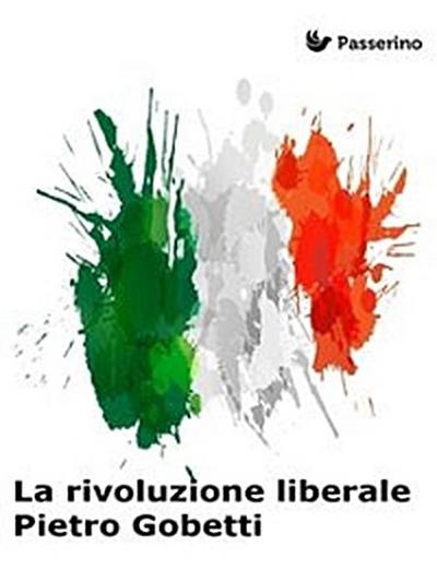 La rivoluzione liberale