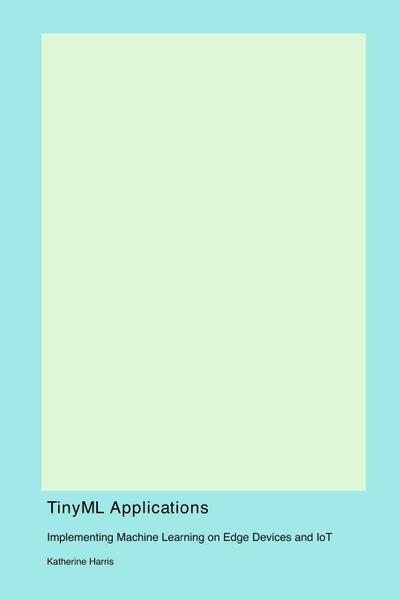 TinyML Applications