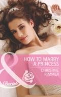How to Marry a Princess