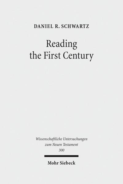 Reading the First Century