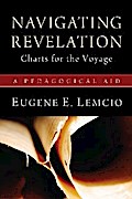 Navigating Revelation: Charts for the Voyage