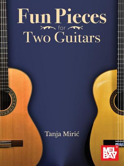 Fun Pieces for Two Guitars