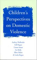 Children′s Perspectives on Domestic Violence