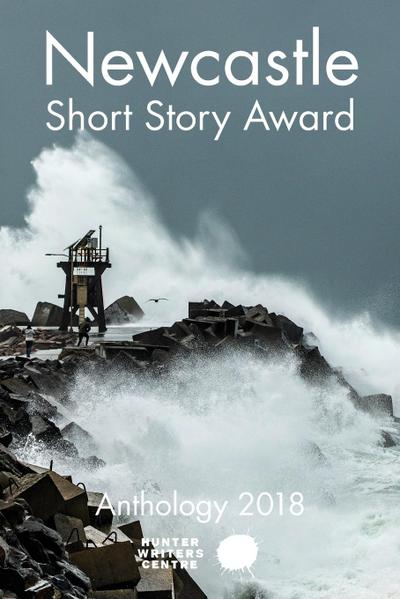 Newcastle Short Story Award 2018