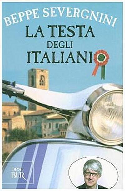 La testa degli italiani - Beppe Severgnini