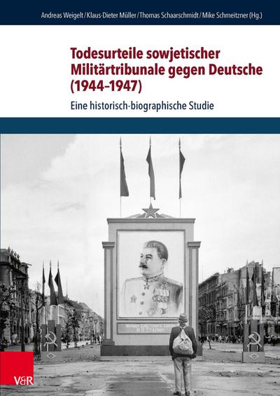 Todesurteile sowjetischer Militärtribunale gegen Deutsche (1944–1947)