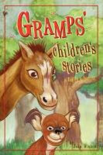 Gramps’ Children’s Stories