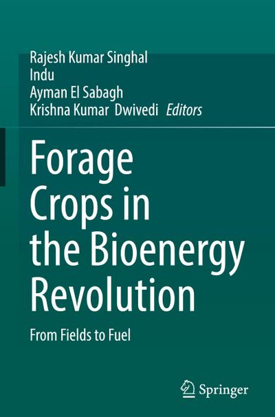 Forage Crops in the Bioenergy Revolution