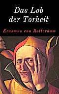 Das Lob der Torheit