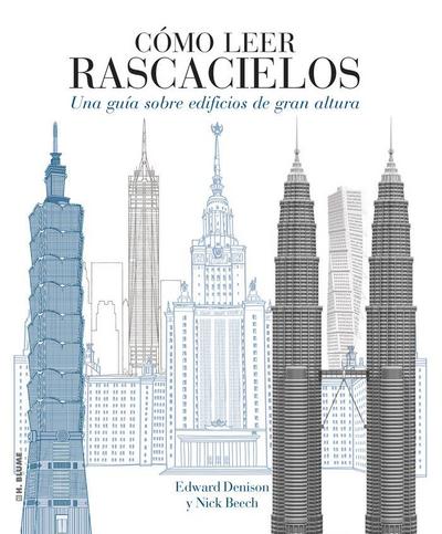 Cómo leer rascacielos : un curso intensivo sobre edificios de gran altura
