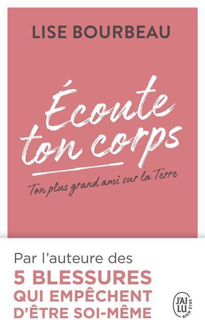 Ecoute Ton Corps - Ton Plus Grand Ami Sur La Terre