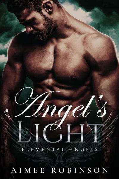 Angel’s Light (Elemental Angels, #4)