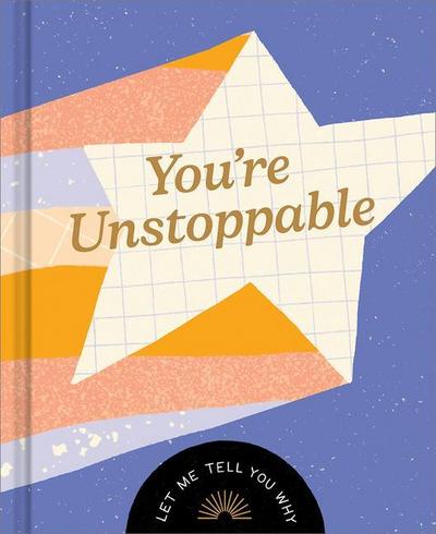 You’re Unstoppable