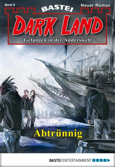 Dark Land - Folge 005